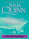 2nd-epilogue-for-to-sir-phillip-with-love