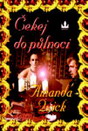 Quick: Čekej do půlnoci Quick: Čekej do půlnoci