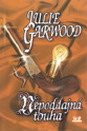 Garwood: Nepoddajná touha Garwood: Nepoddajná touha
