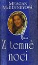 McKinney: Z temné noci