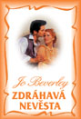 Beverley: Zdráhavá nevěsta Beverley: Zdráhavá nevěsta